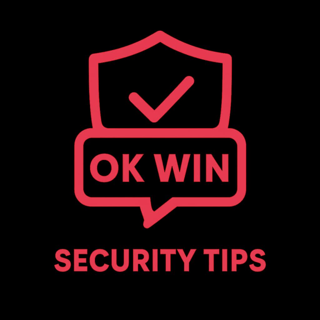 A professional badge for OK Win Security Tips.